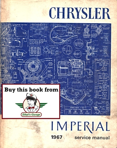 [CHR1967810707150A] 1967 Chrysler Newport New Yorker 300 Imperial Crown LeBaron Shop Repair Maintenance Technical Service Manual