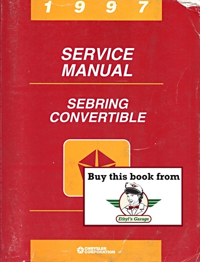 [CHR1997812707122A] 1997 Chrysler Sebring Convertible Shop Maintenance Repair Service Manual