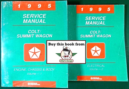 [MOP1995812705113A/2] 1995 Dodge/Plymouth/Eagle Colt/Summit Wagon Shop Factory Repair Shop Service & Electrical Manual Set