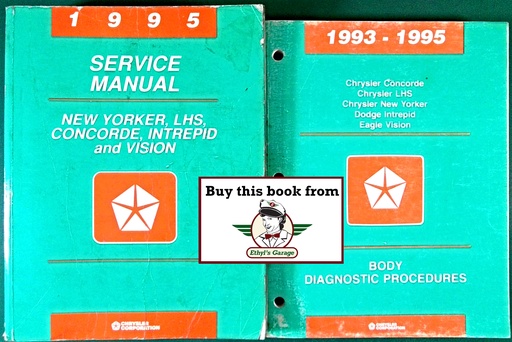 [MOP1995812705140A/2] 1995 Chrysler/Dodge/Eagle LHS New Yorker Concorde Intrepid Vision Shop Repair Maintenance Service & Diagnostic Manuals 2 Vol. Set