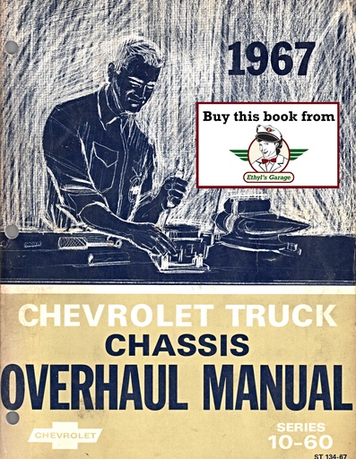 [CH1967ST13467A] 1967 Chevrolet C/K Pickup Van Blazer Suburban 10-60 Truck Chassis Overhaul Manual