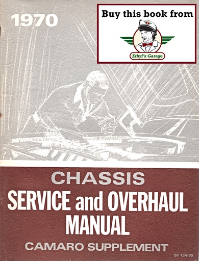 [CH1970ST13470A] 1970 Chevrolet Camaro OEM Factory Service and Overhaul Repair Maintenance Manual Supplement