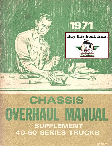 [CH1971ST33471A] 1971 Chevrolet Medium Truck 40-60 Series Chassis Overhaul Manual Supplement