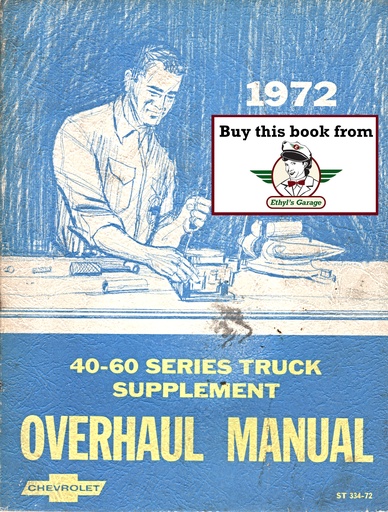 [CH1972ST33472A] 1972 Chevrolet Medium Truck 40-60 Series Chassis Overhaul Manual Supplement