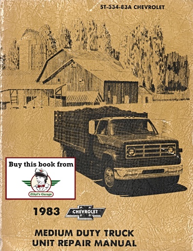 [CH1983ST33483AA] 1983 Chevrolet Medium Duty Truck Unit Repair Manual