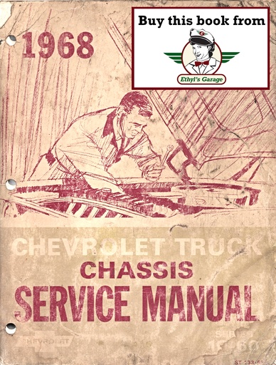 [CH1968ST13368A] 1968 Chevrolet C/K Truck Chassis Repair Maintenance Shop Service Manual Series 10-60 (Light-Duty and Medium-Duty C/K Pickup Truck, G-Van, Blazer, Suburban)