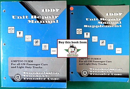 [GM1997GMPT/97TURMA/2] 1997 GM Chevrolet/Geo/Pontiac/Buick/Cadillac/Oldsmobile/GMC Light Duty Truck & Car Transmission Transaxle Transfer Case Unit Repair Manual+Supplement