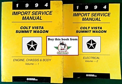 [MOP1994812704113A/2] 1994 Dodge/Plymouth/Eagle Colt/Summit Wagon Shop Maintenance Repair Service & Electrical Manual 2 Vol. Set