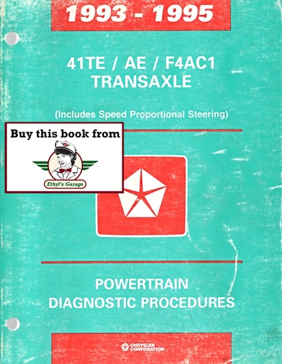 [MOP19958169994030A] 1993-1995 Chrysler 41TE/AE/F4AC1 Automatic Transaxle Powertrain Diagnostic Procedures