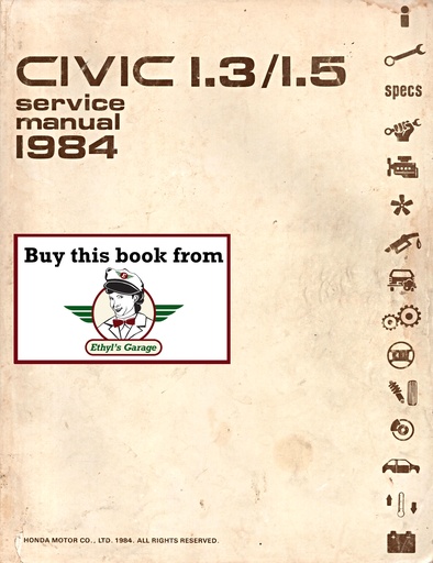 [HON198461SB200A] 1984 Honda Civic 1.3/1.5 Shop Service Repair Maintenance Manual