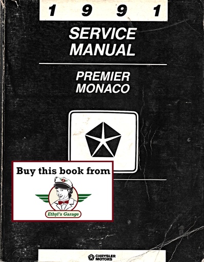 [MOP1991812701140A] 1991 Dodge/Eagle Premier Monaco Shop Maintenance Repair Service Manual