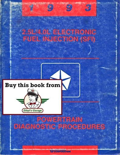 [JEE1993816990305A] 1993 Jeep 2.5L/4.0L SFI Engines Powertrain Diagnostic Procedures