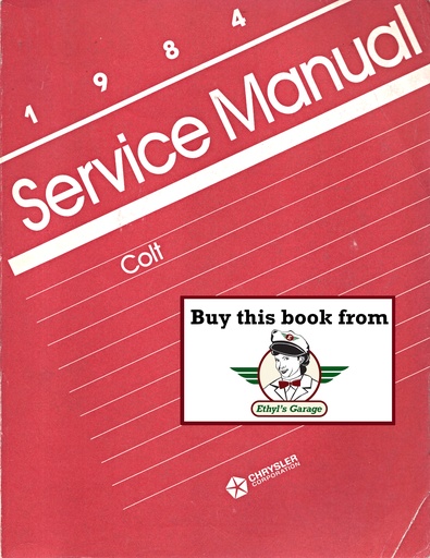 [MOP1984812704006A] 1984 Dodge/Plymouth Colt Shop Factory Repair Service Manual