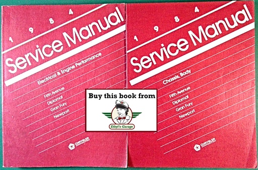 [MOP1984812704001A/2] 1984 Chrysler/Dodge/Plymouth Rear Wheel Drive Car Shop Repair Service Manual 2 Vol Set Fifth Avenue, Diplomat, Gran Fury, Newport, Caravelle Salon