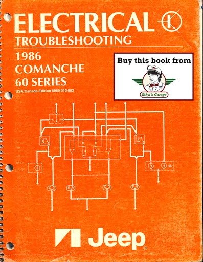 [JEE8980010082] 1986 Jeep Comanche Electrical Troubleshooting Manual with Wiring Diagrams