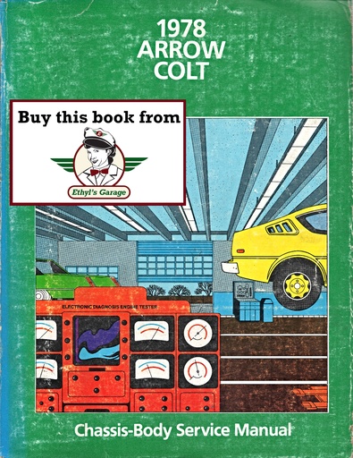 [MOP1978810708705A] 1978 Dodge/Plymouth Colt/Arrow Shop Maintenance Repair Service Manual