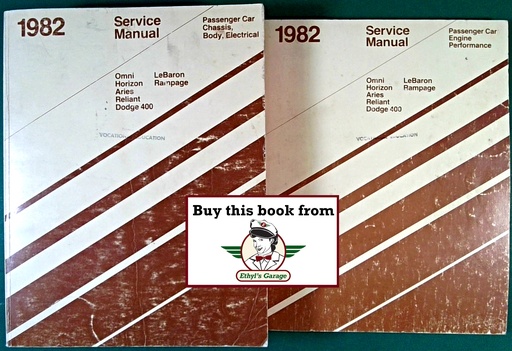 [MOP1982812702003A/2] 1982 Chrysler/Dodge/Plymouth Front-Wheel-Drive Car Shop Service Manual 2 Vol Set Aries, Reliant, Rampage, Omni, Horizon, LeBaron, 400