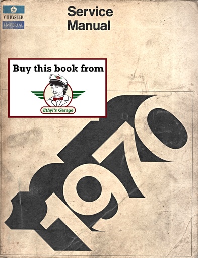 [MOP1970810700150A] 1970 Chrysler & Imperial Newport, New Yorker, 300, Crown, LeBaron, & Town & Country Shop Repair Service Manual