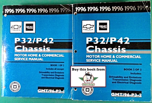 [GM1996GMT/96P3A/2] 1996 Chevrolet/GMC P32/P42 Front Engine Motorhome and Commercial Chassis Shop Repair Maintenance Service Manual 2 Vol. Set