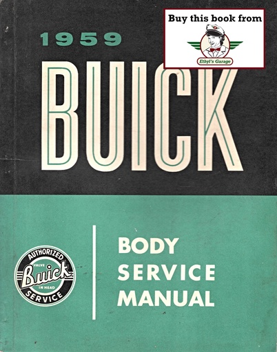 [BU1959BSMA] 1959 Buick Factory Repair Maintenance Shop Body Service Manual