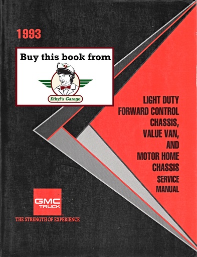 [GM1993X9332A] 1993 GMC Forward Control Chassis, Value Van & Motorhome P3 & P/G Factory Shop Repair Service Manual