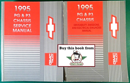 [GM1995GMT/95PGA/2] 1995 Chevrolet/GMC P3 & P/G Front Engine Motorhome and Commercial Chassis Shop Repair Maintenance Service Manual 2 Vol. Set