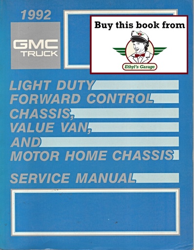 [GM1992X9232A] 1992 GMC P3 & P/G Models Front Engine Motorhome and Commercial Chassis Shop Repair Maintenance Service Manual