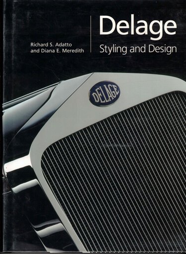 [9781854432049G] Delage: Styling and Design—La Belle Voiture Française