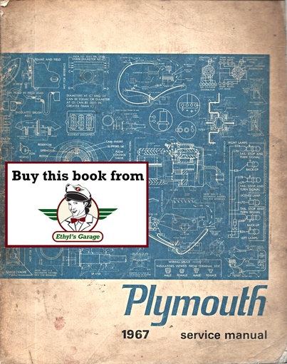 [PLY1967515707450A] 1966 1967 Plymouth Barracuda Signet Valiant Belvedere Fury Satellite GTX Shop Maintenance Repair Service Manual