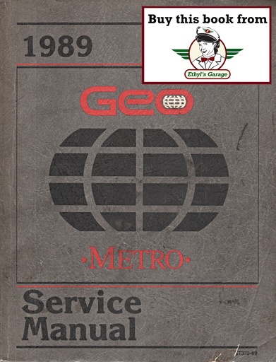 [GE1989ST37089A] 1989 Geo Metro Shop Repair Maintenance Service Manual