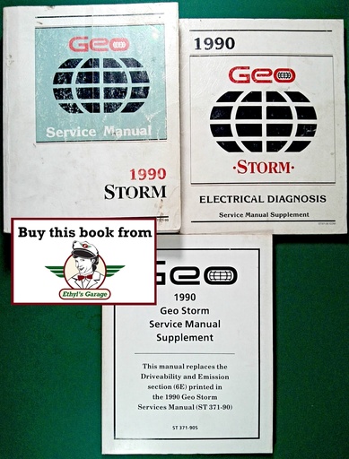[GE1990ST37190A/3] 1990 Geo Storm Shop Repair Maintenance Service Manual + Electrical Diagnosis Supplement+Driveability & Emissions Supplement