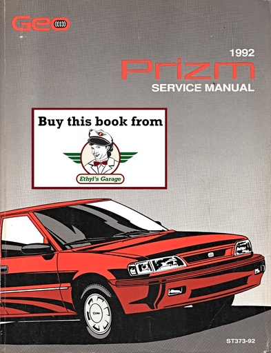 [GE1992ST37392A] 1992 Geo Prizm Shop Repair Maintenance Service Manual