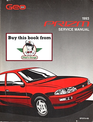 [GE1993ST37393A] 1993 Geo Prizm Shop Repair Maintenance Service Manual