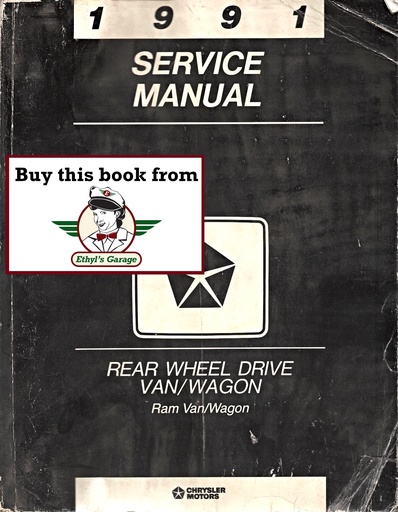 [DOD1991813701107A] 1991 Dodge Ram Full-Size RWD  B150/AB-1 B250/AB-2 B350/AB-3 Van/Wagon Shop Maintenance Repair Service Manual