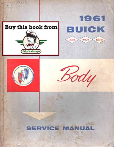 [BU1961BPS152A] 1961 Buick Factory Body Repair Maintenance Shop Service Manual