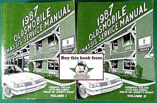 [OL1987FLCSMA/2] 1987 Oldsmobile Firenza Calais Cutlass Ciera Delta 88 Ninety-Eight OEM Shop Service Repair Chassis Manual 2 Vol Set