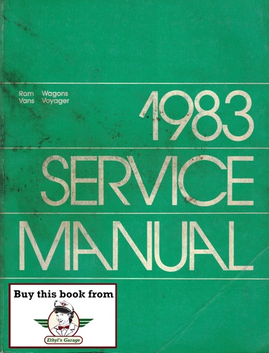 [MOP1983813703007A] 1983 Dodge Ram and Plymouth Voyager Full-Size Van Shop Repair Service Manual