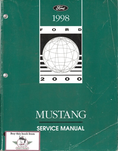 [FCS1219398A] 1998 Ford Mustang OEM Factory Shop Repair Service Manual