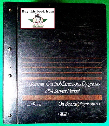 [FPS-12106-94AA] 1994 Ford Car/Truck Factory Powertrain Control/Emissions OBD I (OBD1) Diagnosis Shop Service Manual