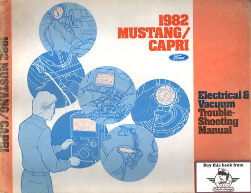 [FOR1982033250382A] 1982 Ford Mustang/Mercury Capri Electrical & Vacuum Troubleshooting Wiring Diagrams Shop Service Repair Manual EVTM