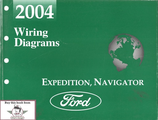 [FCS-12886-04A] 2004 Ford Expedition Lincoln Navigator Electrical Wiring Diagrams Shop Service Repair Manual