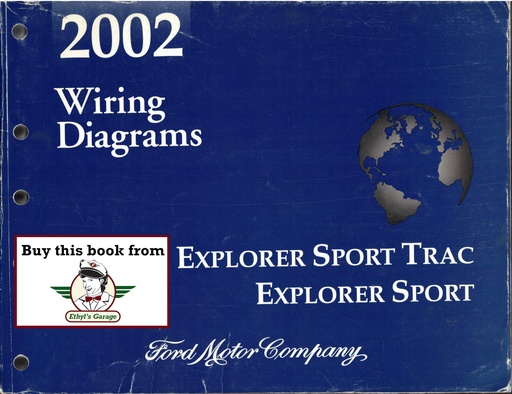 [FCS-12965-02A] 2002 Ford Explorer Sport Trac, Ford Explorer Sport Factory Electrical Wiring Diagrams Manual