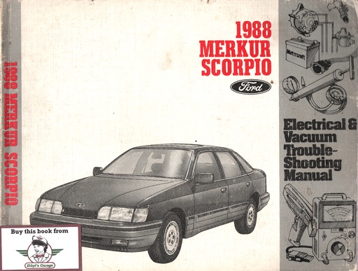 [MER1988FPS1212588] 1988 Merkur Scorpio Electrical & Vacuum Troubleshooting Manual & Wiring Diagrams (EVTM)