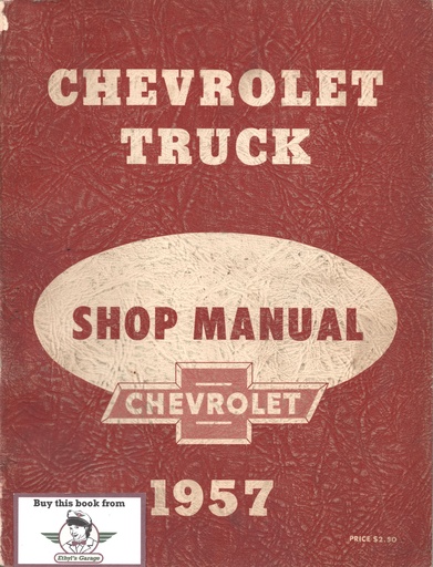 [CH1957RS61S&M] 1957 Chevrolet Truck Factory Repair Maintenance Shop Service Manual