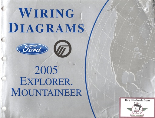 [FCS-12206-05A] 2005 Ford Explorer, Mercury Mountaineer Factory Electrical Wiring Diagrams Manual
