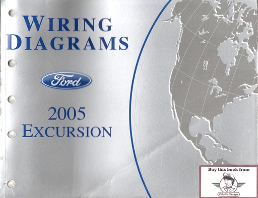 [FCS-14237-05A] 2005 Ford Excursion Electrical Wiring Diagrams Shop Service Repair Manual