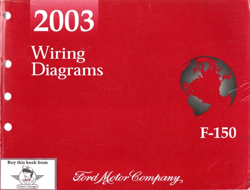 [FCS-12263-03A] 2003 Ford F-150 Pickup Factory Electrical Wiring Diagrams Manual