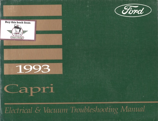 [ME1993FPS1218993] 1993 Mercury Capri Electrical & Vacuum Troubleshooting Wiring Diagrams Shop Service Repair Manual EVTM