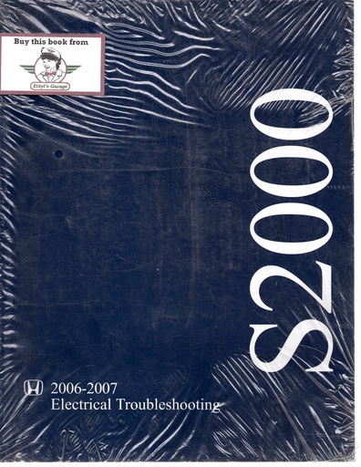 [HO200761S2A07EL] 2006-2007 Honda S2000 Electrical Troubleshooting Manual ETM