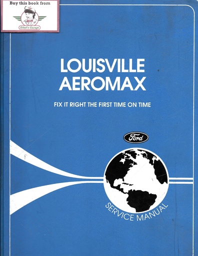 [FCS1227196A] 1996 Ford Louisville Aeromax Original OEM Factory Shop Repair Maintenance Service Manual